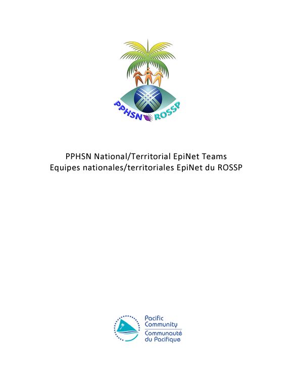PPHSN National/Territorial EpiNet Teams Equipes nationales/territoriales EpiNet du ROSSP